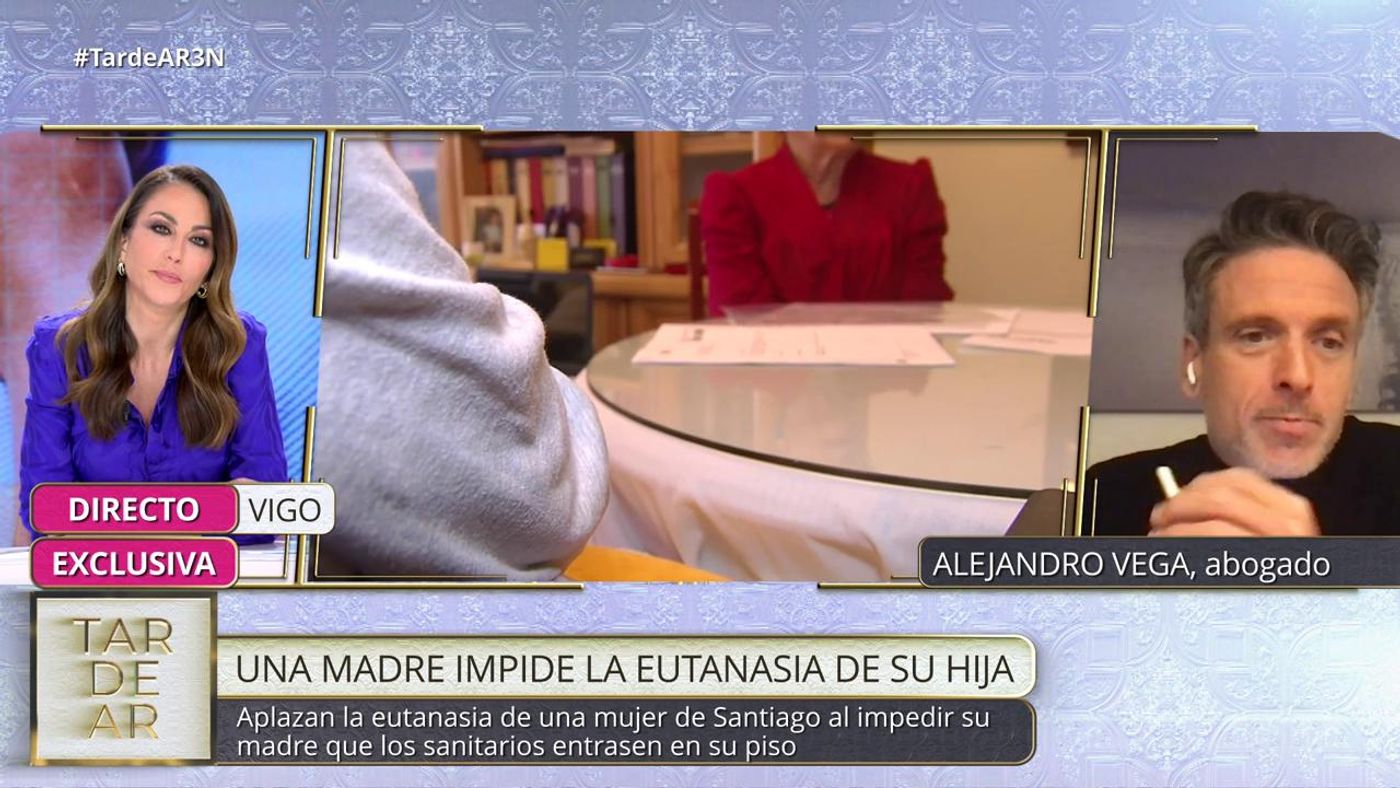 En ‘TardeAR’ hablamos con un abogado para abordar el caso de la madre que ha tratado de impedir la eutanasia de su hija, en Galicia.