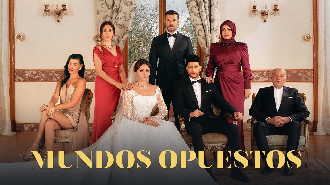 MUNDOS OPUESTOS MUNDOS OPUESTOS