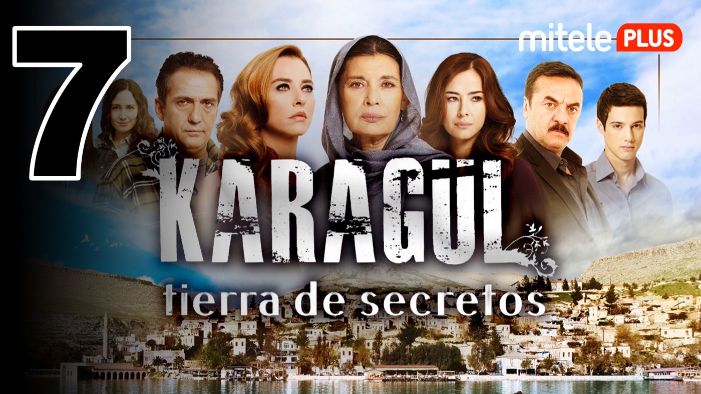 Karagül: Tierra de secretos