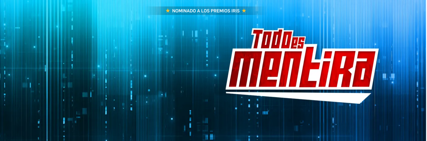 Todo es mentira   Masthead