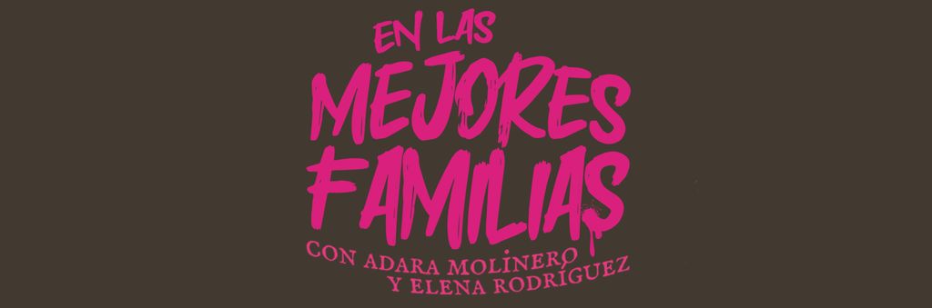 En las mejores familias