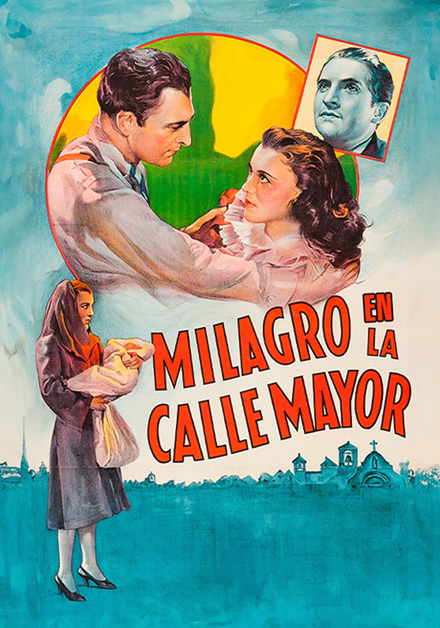 Milagro en la Calle Mayor