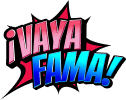 Logo de ¡Vaya fama!