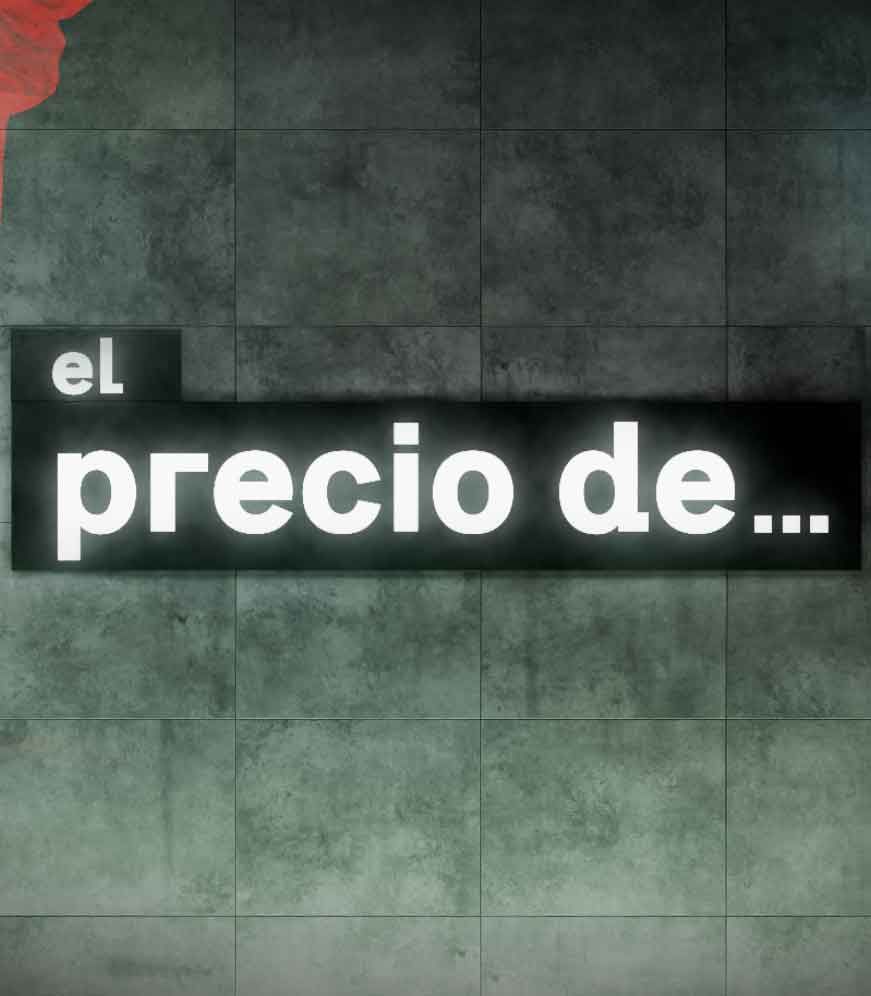 El Precio de...