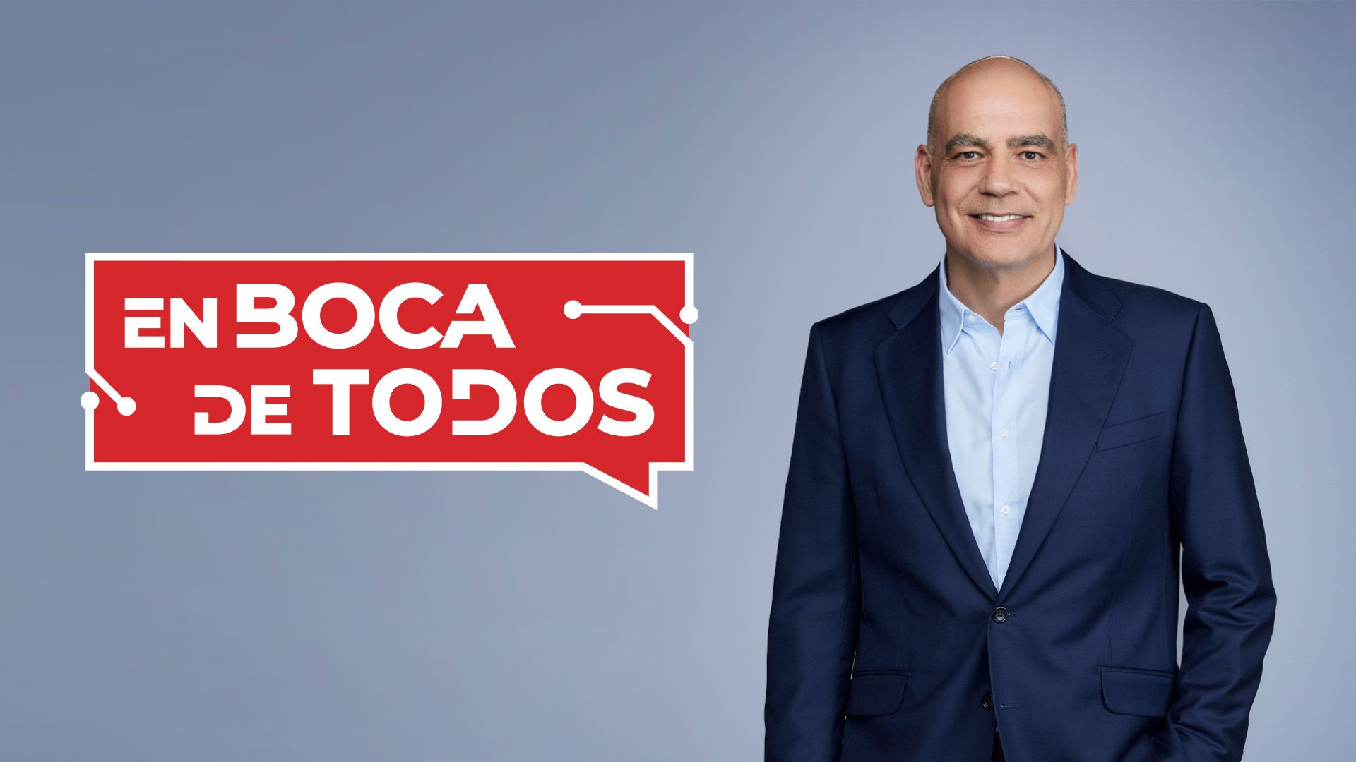 EN BOCA DE TODOS EN BOCA DE TODOS