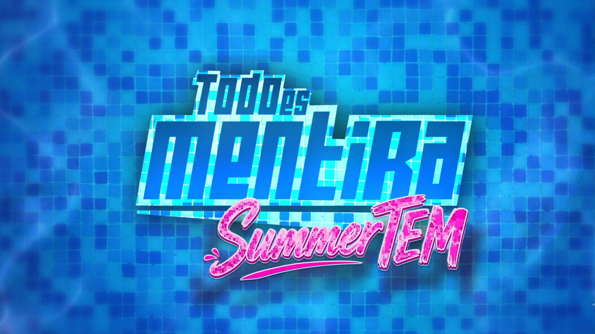 TODO ES MENTIRA: SUMMERTEM