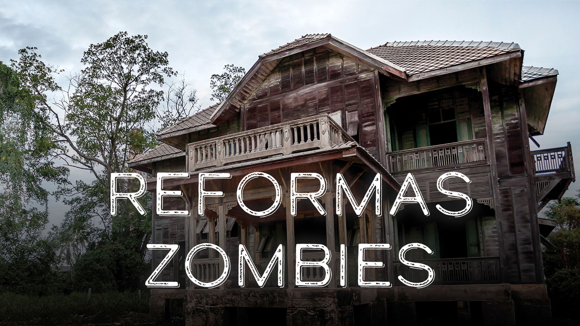 REFORMAS ZOMBIES REFORMAS ZOMBIES