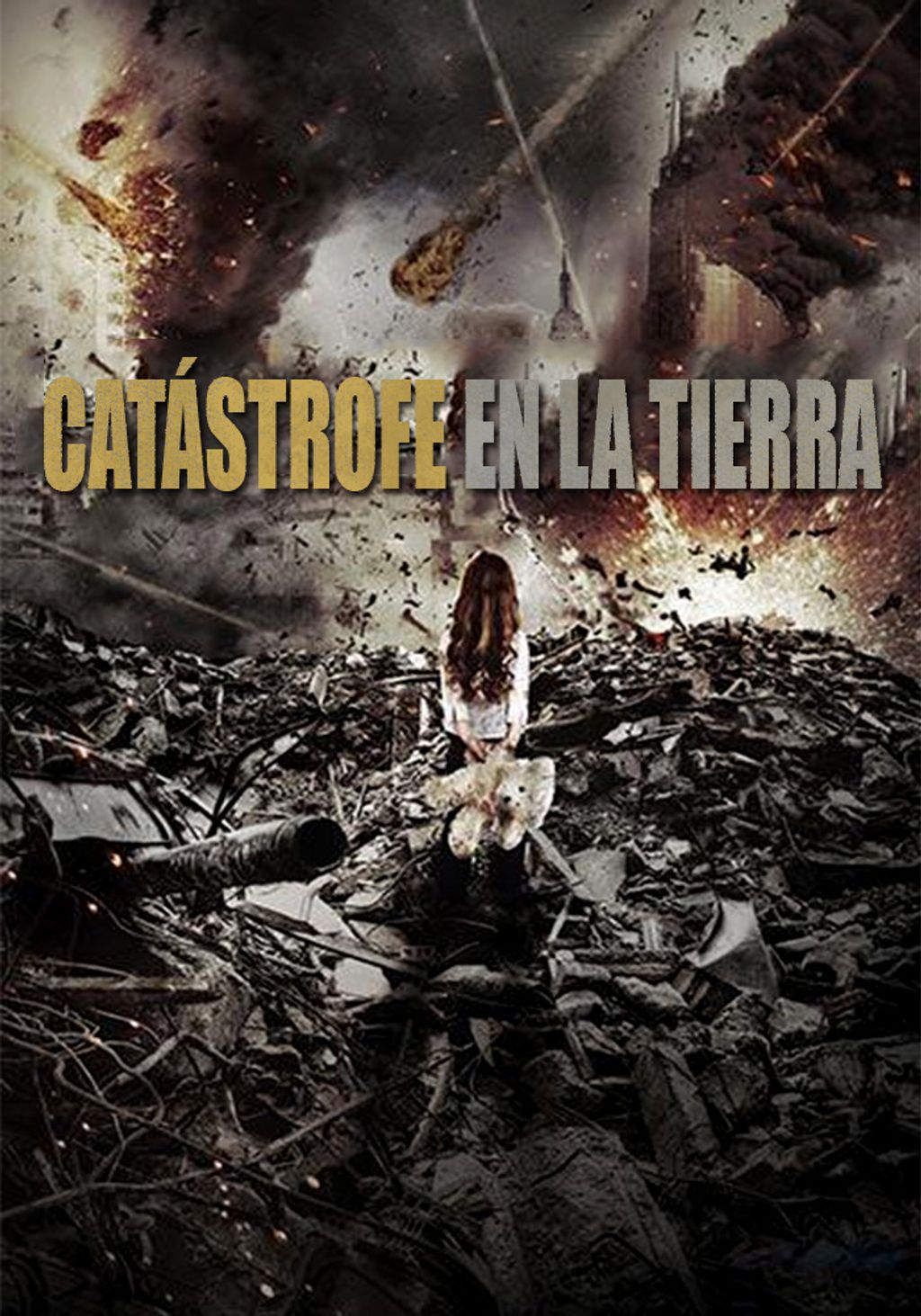 rlpmrwl6brfp_catastrofenelatierra_poster_ESP.jpg