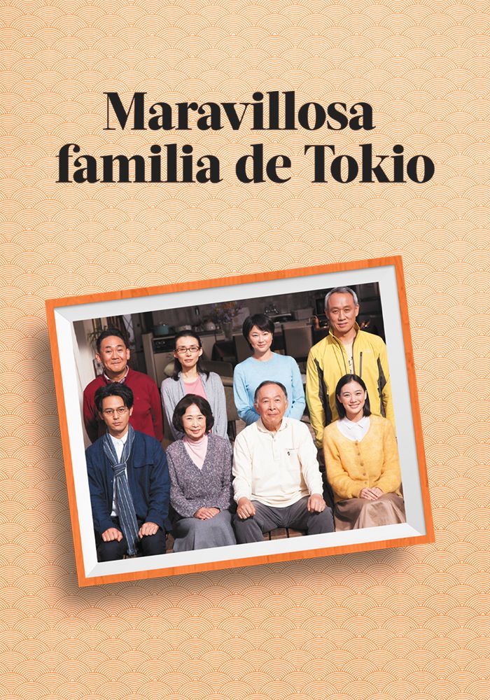 MaravillosaFamiliaDeTokio MITELE-PLUS 700x1000