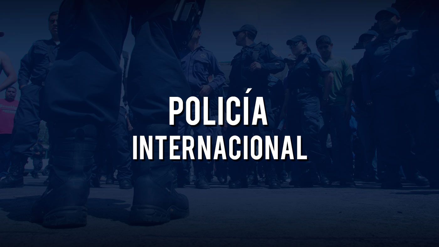 2322qlwaqav2 thumbnail-policia-internacional