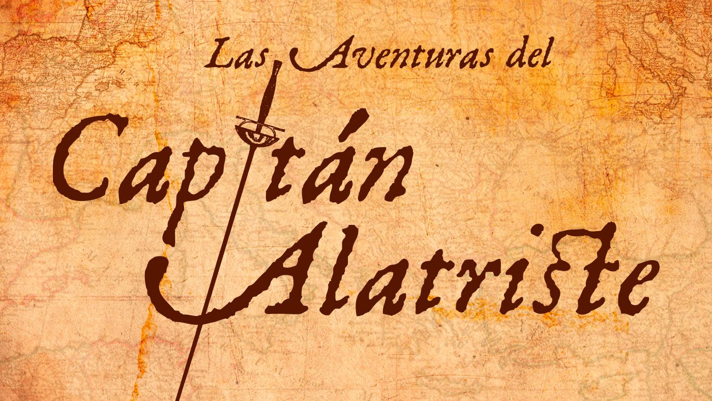 Las aventuras del Capitán Alatriste
