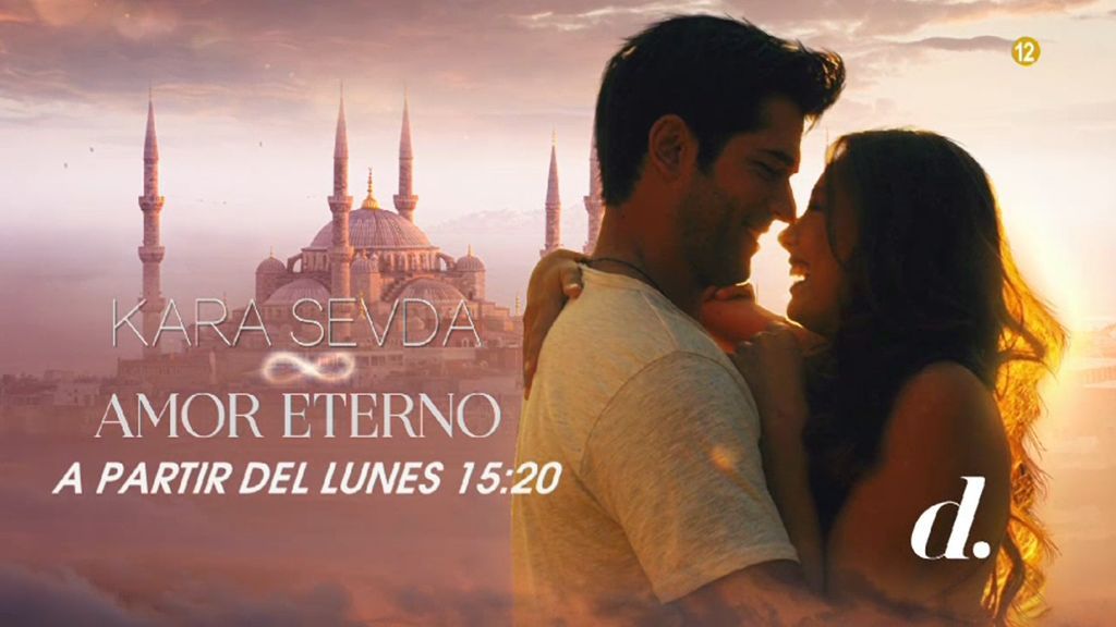 Nuevo horario de 'Kara Sevda' a partir del lunes - Divinity