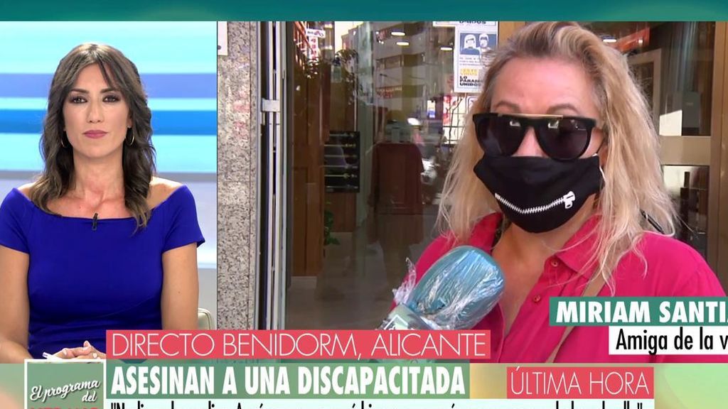 La amiga de la discapacitada asesinada por su pareja