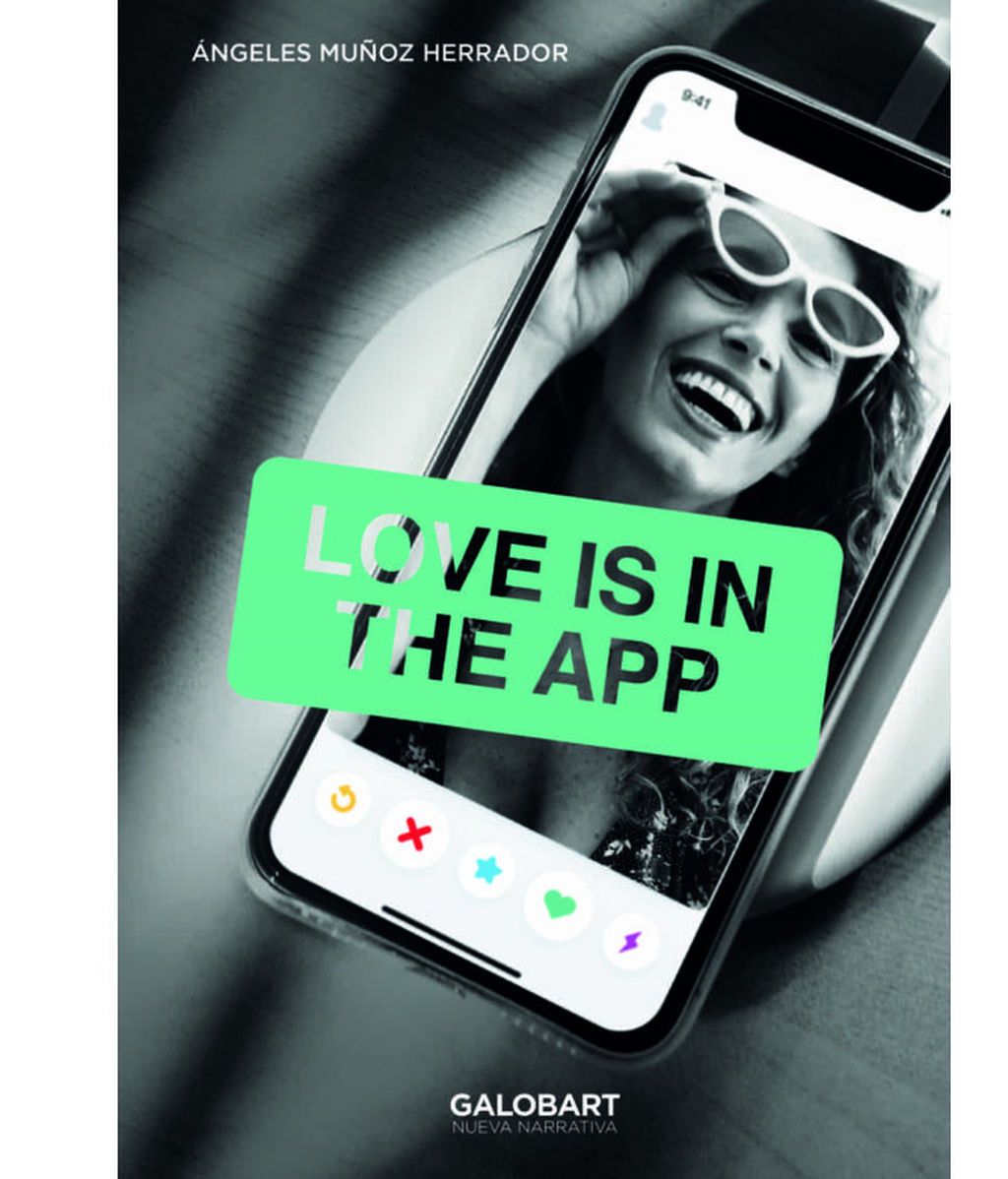 'Love is in the app', de Ángeles Muñoz Herrador