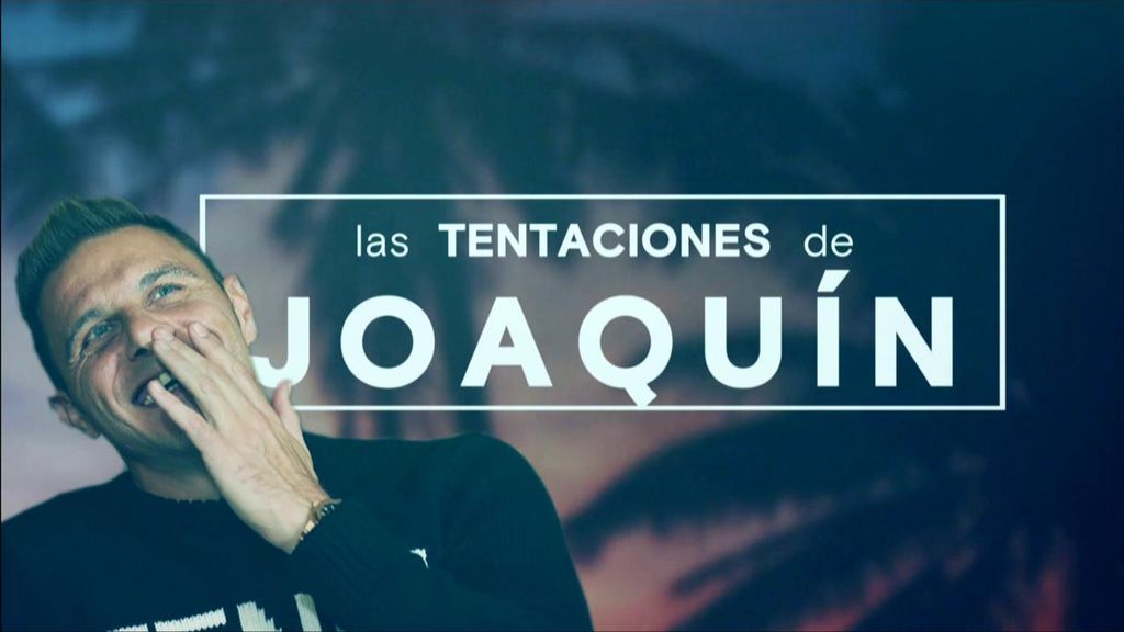 Joaquín es fiel seguidor de La isla de las tentaciones