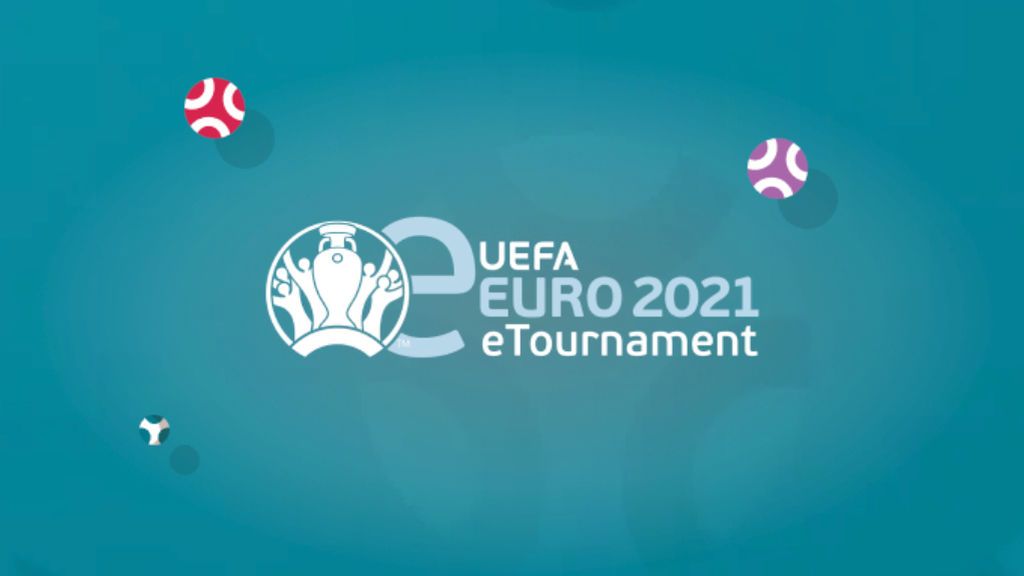 La UEFA presenta la UEFA eEURO 2021