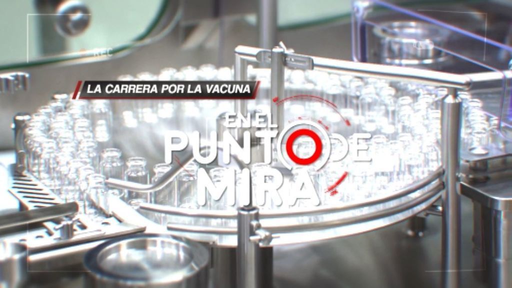La carrera de las vacunas de la covid-19: 'En el Punto de Mira', este miércoles en Cuatro La carrera de las vacunas de la covid-19: 'En el Punto de Mira', este miércoles en Cuatro