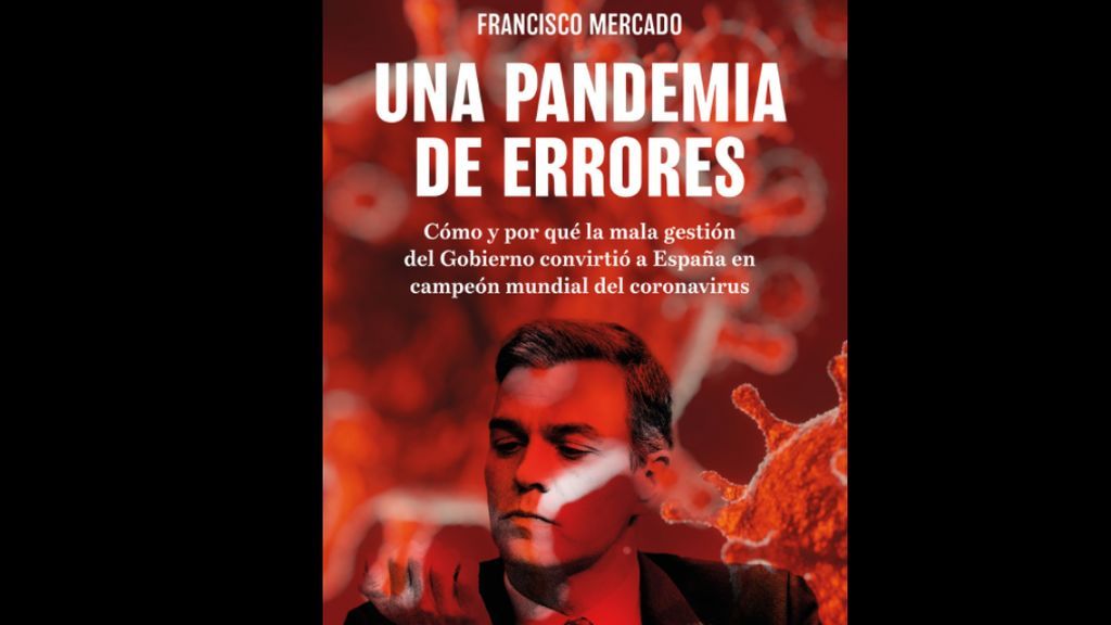 Francisco Mercado, autor de 'Una pandemia de errores': "El confinamiento domiciliario es inevitable"