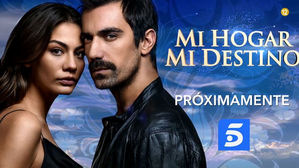 ‘Mi hogar mi destino’, estreno muy pronto en Telecinco