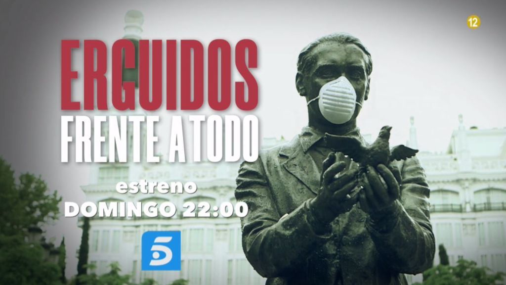 Erguidos frente a todo, estreno este domingo a las 22.00 horas en Telecinco