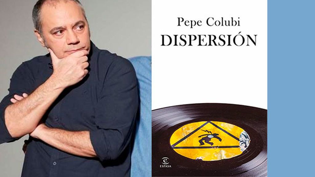 Dispersión, de Pepe Colubi