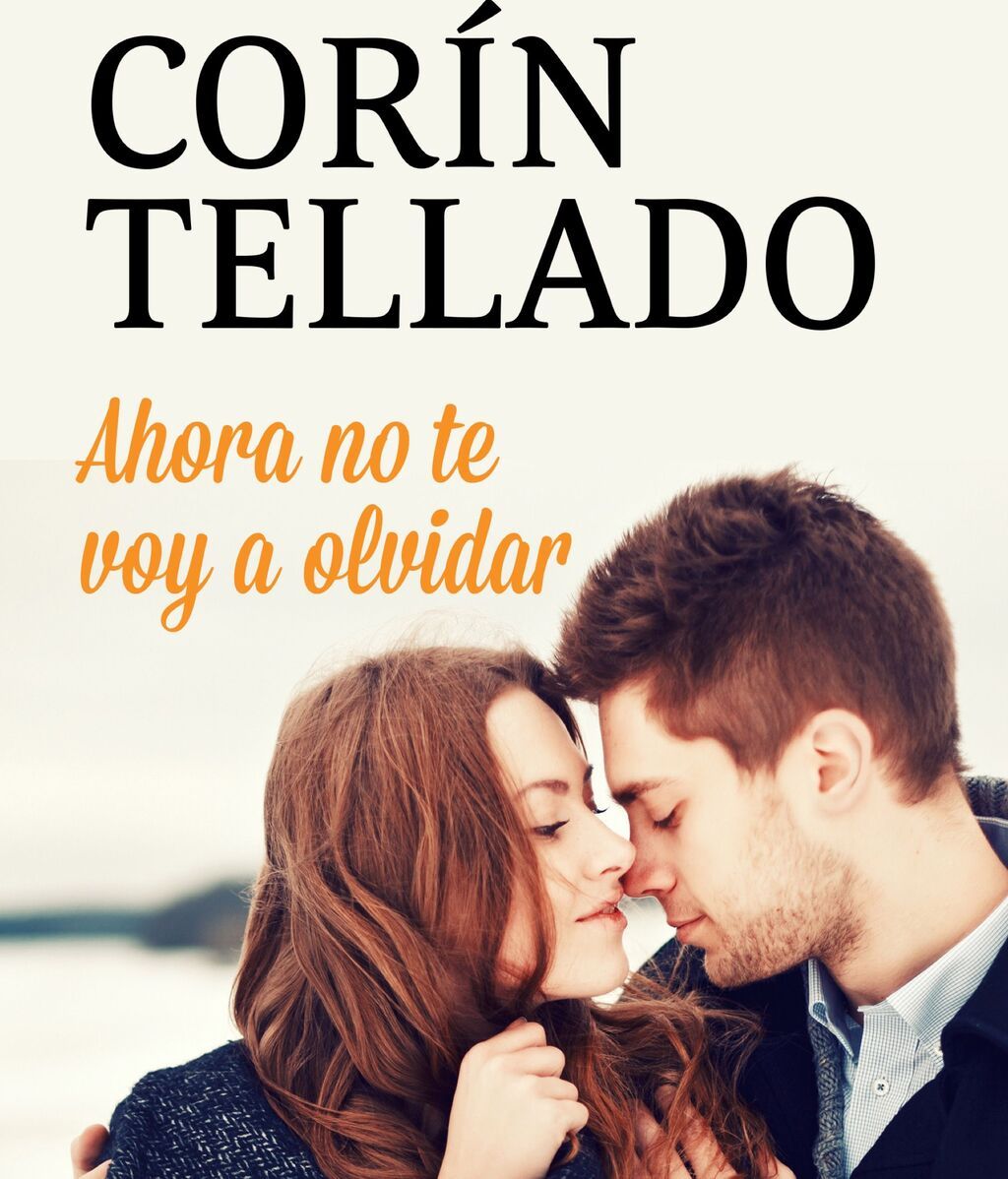 'Ahora no te puedo olvidar' (Corín Tellado)