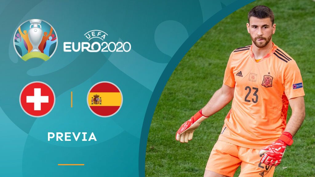 Previa Suiza - España cuartos Eurocopa 2020