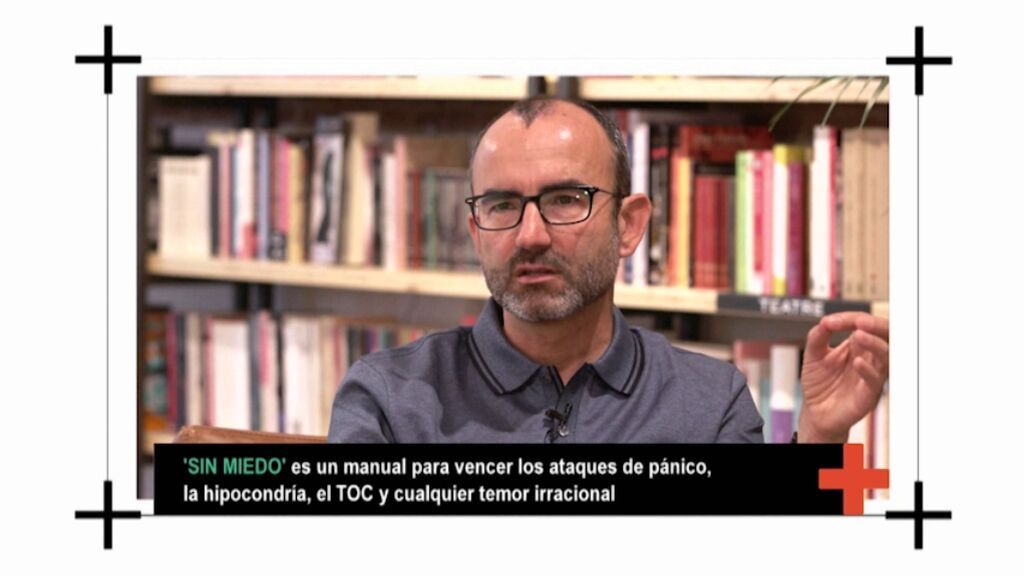 MIL PALABRAS &+: 'Sin miedo' de Rafael Santandreu, 'Las ...