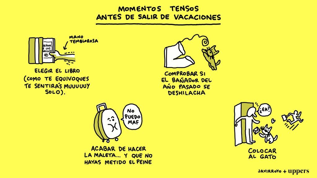 La viñeta veraniega de Javirroyo: "Momentos tensos antes de las vacaciones"