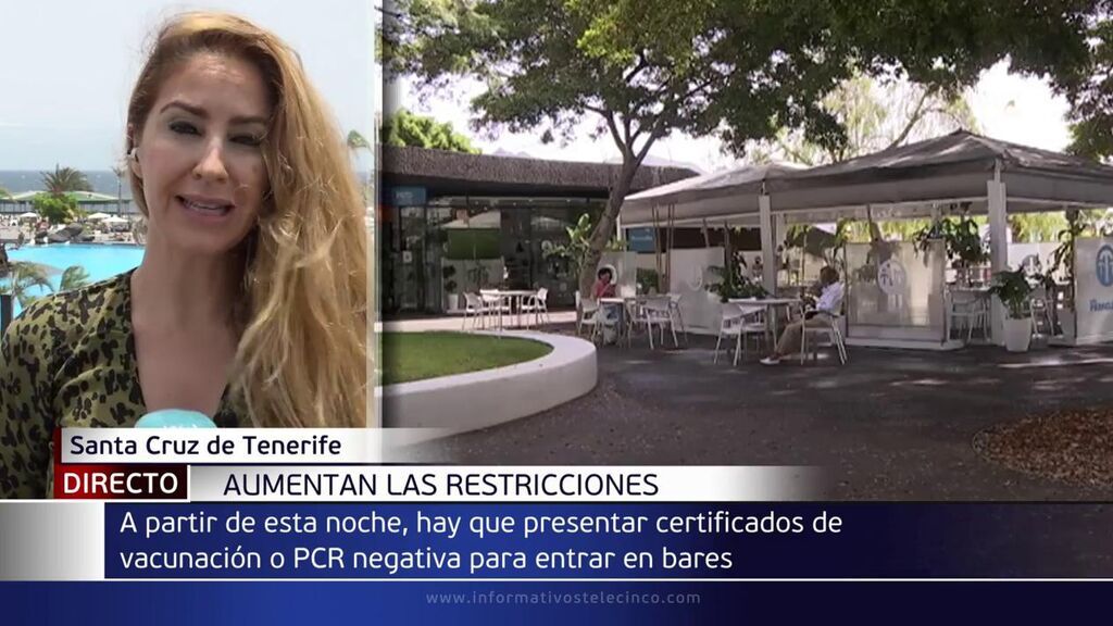 A partir de esta noche, Canarias pedirá una PCR o el certificado de vacunación para entrar a los bares