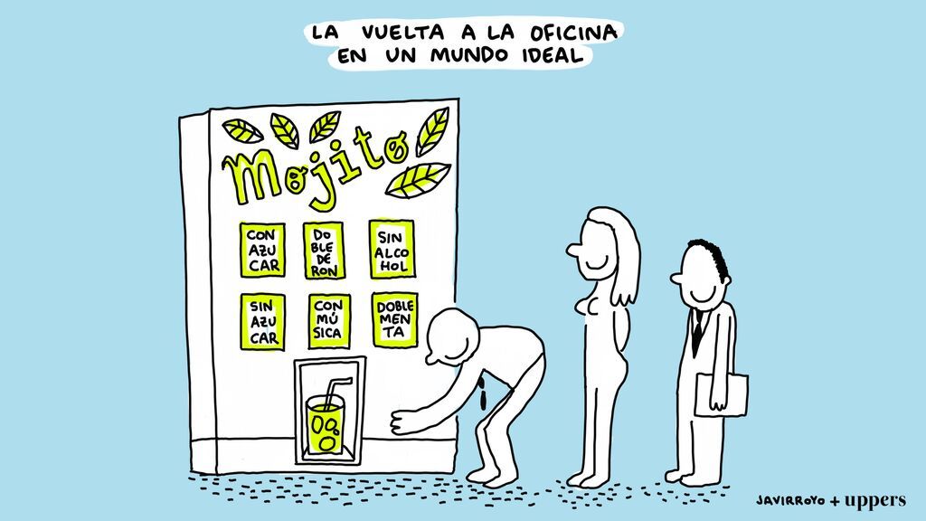 La viñeta de Javirroyo: "La vuelta a la oficina en un mundo ideal"