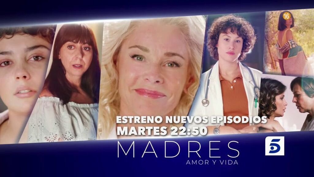 Madres regresa el martes a Telecinco