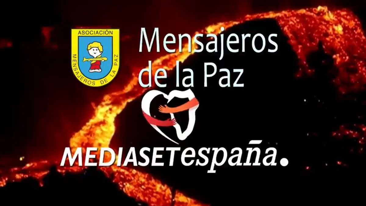 Mediaset España se suma a la campaña de ayuda de Mensajeros de la Paz para los damnificados por el volcán de La Palma