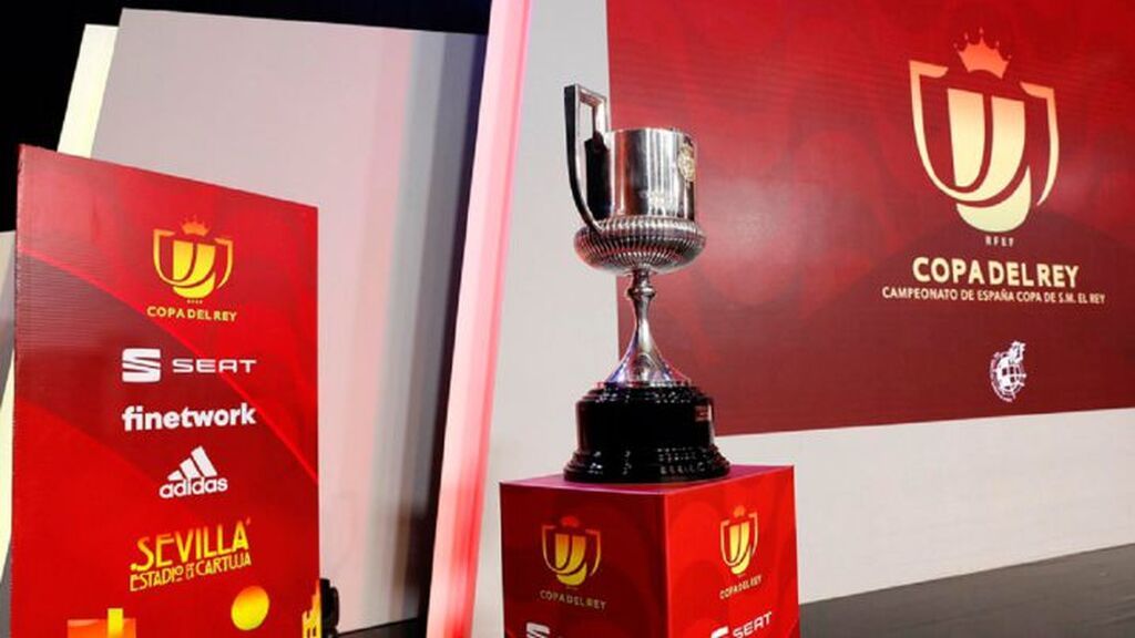 Arranca la Copa del Rey: así es el sorteo y los posibles emparejamientos