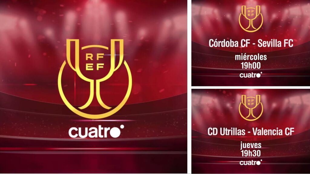Cuatro y Mitele emiten los debuts de Sevilla FC y Valencia CF en la Copa del Rey