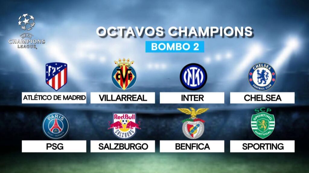 Bombo 2 del sorteo de los octavos de final de la Champions