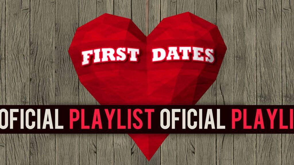 playlist first dates