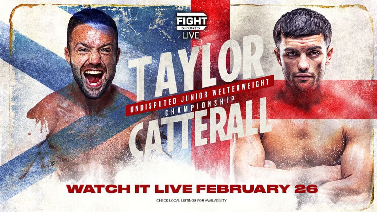 PLUS Josh Taylor VS Jack Catterall: la lucha por el título mundial junior de peso Welter, en FIGHT SPORTS