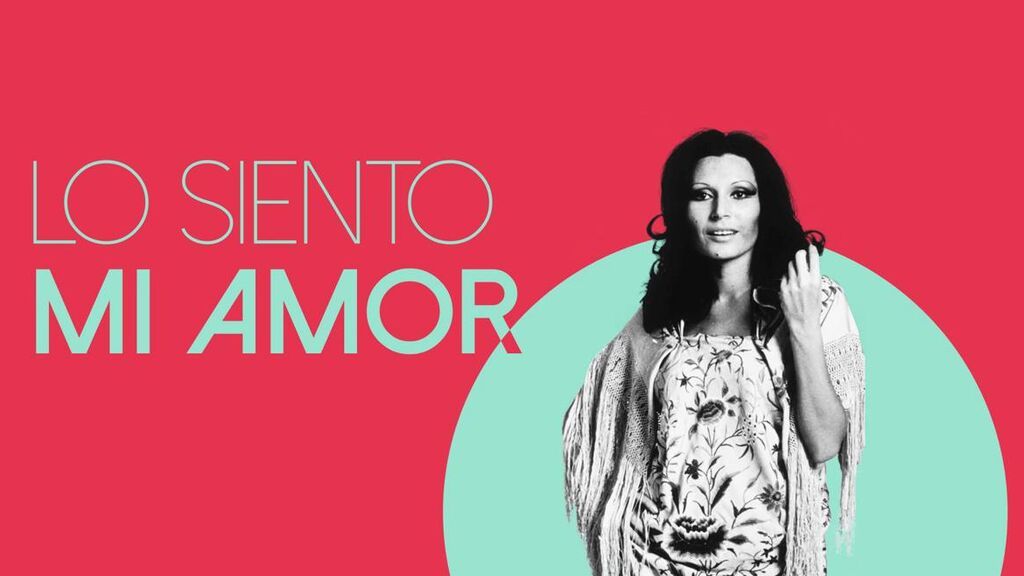 'Lo siento, mi amor'