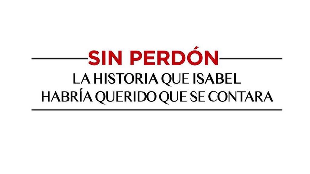 'Sin perdón', la docuserie de Isabel Pantoja: el primer capítulo de la otra versión de la historia, al completo