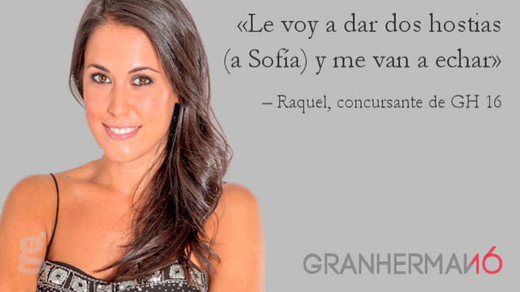 Frase: Raquel