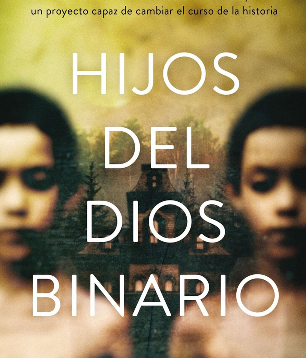 Hijos del dios binario de David B. Gil