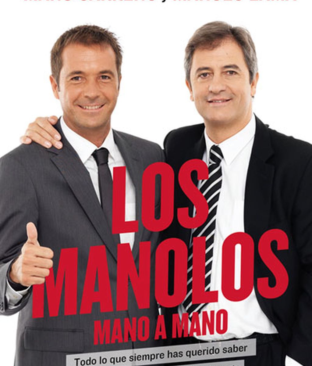 Los Manolos, mano a mano