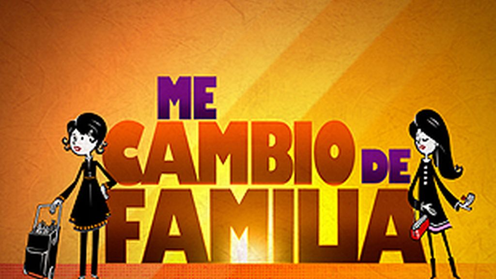 ¿Qué es 'Me cambio de familia'?