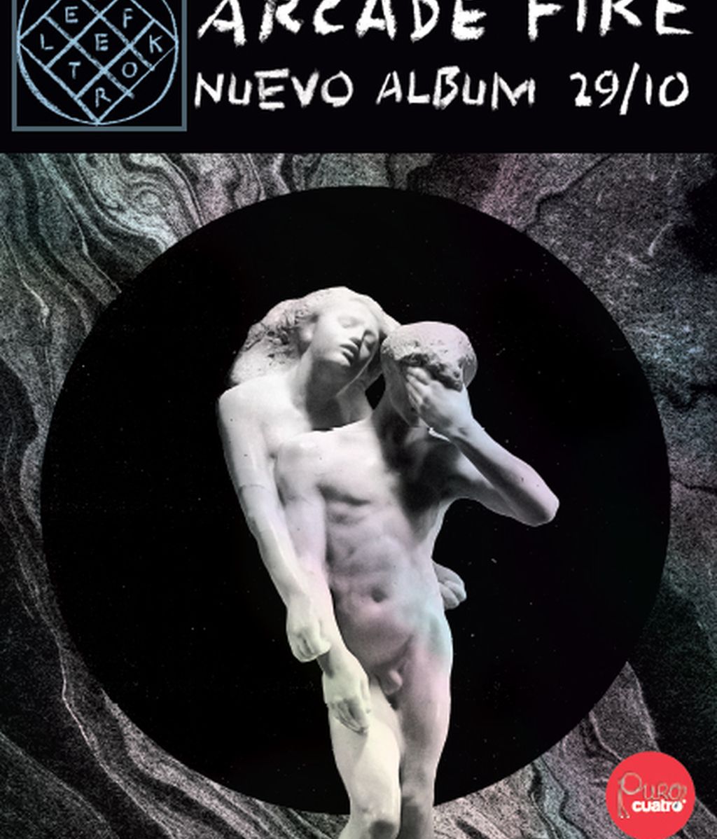 Puro Cuatro, con Arcade Fire