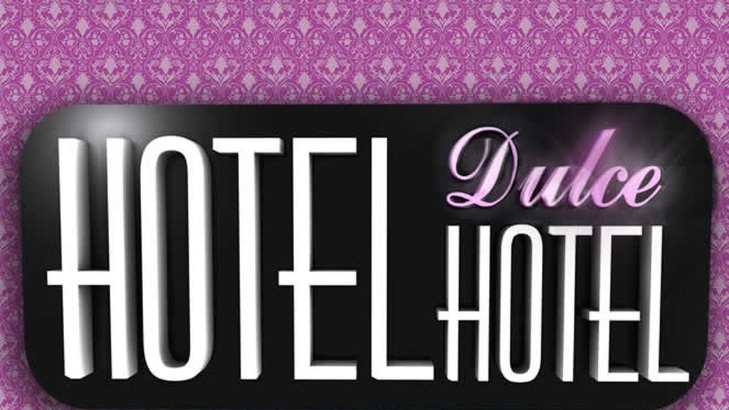 Hotel, dulce hotel