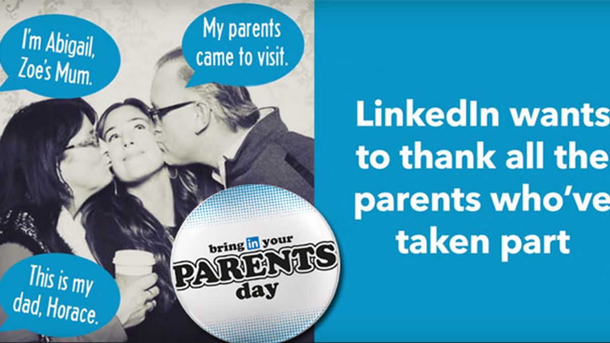 LinkedIn,Bring In Your Parents Day