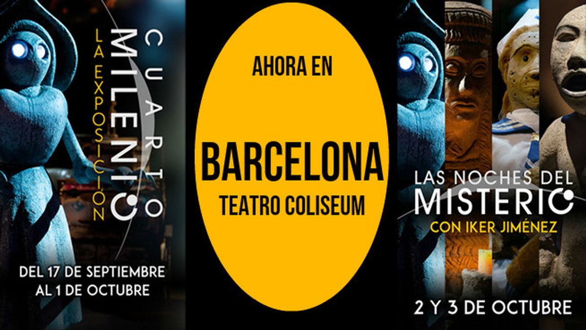 Llega a Barcelona la 'Exposición de Cuarto Milenio' y los encuentros 'La Noche del Misterio' con Iker Jiménez