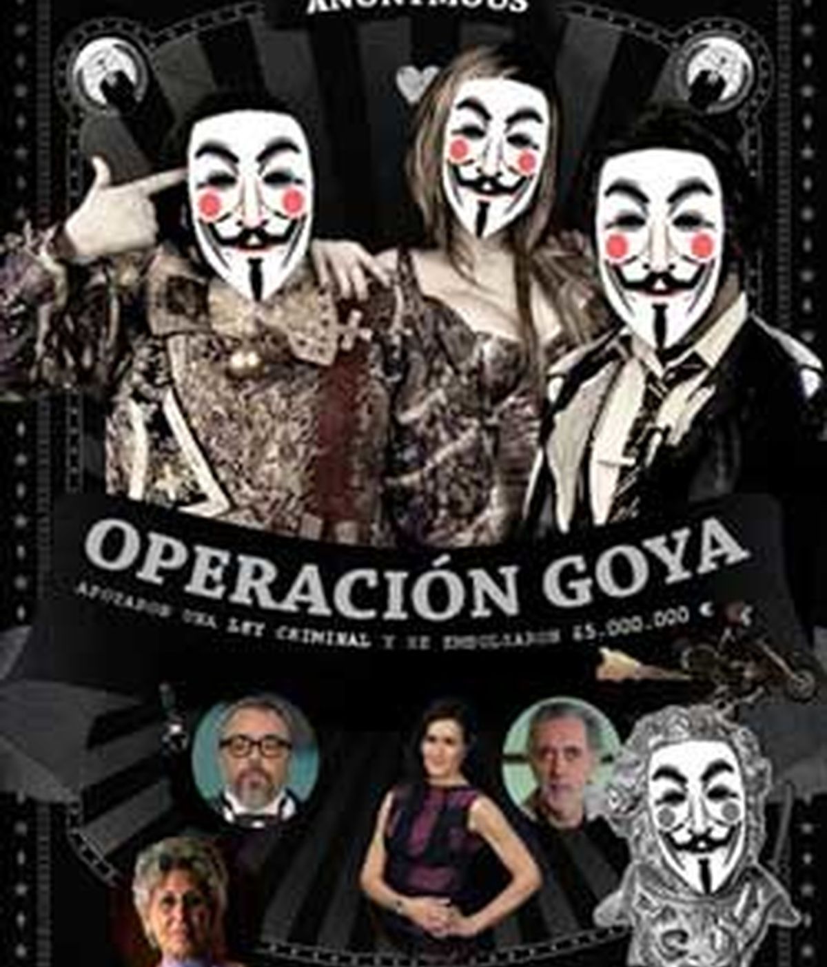 Cartel de la 'Operación Goya'. Foto: Anonymous