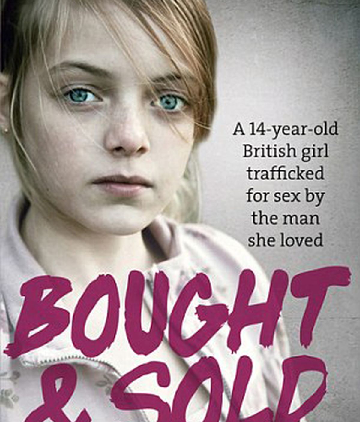 Portada del libro, 'Bought & Sold' Portada del libro, 'Bought & Sold'